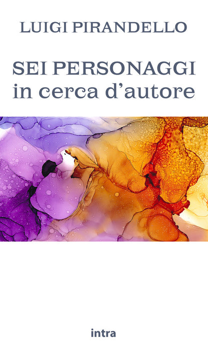 Cover of Sei personaggi in cerca d'autore