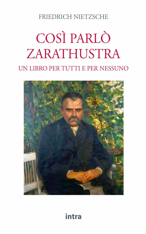 Cover of Così parlò Zarathustra. Un libro per tutti e nessuno