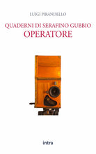 Cover of Quaderni di Serafino Gubbio operatore