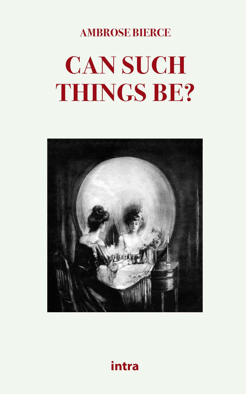 Cover of Can such things be?