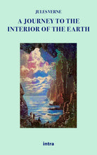 Cover of journey to the interior of the earth
