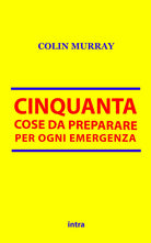 Cover of Cinquanta cose da preparare per ogni emergenza