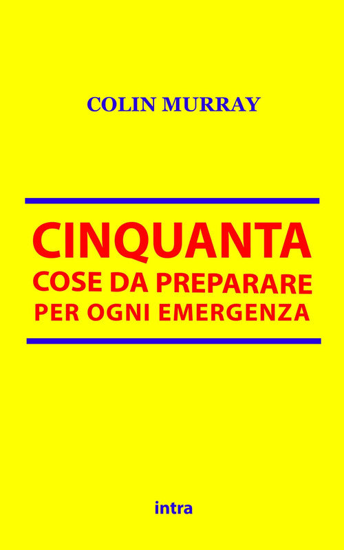 Cover of Cinquanta cose da preparare per ogni emergenza