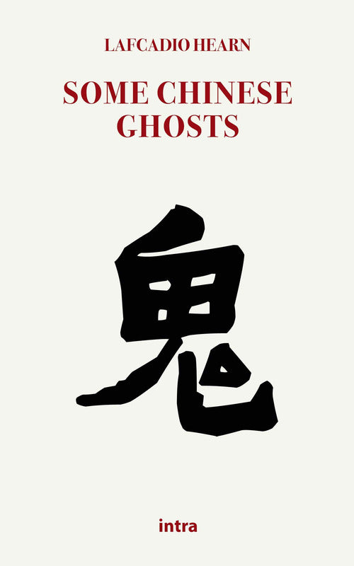 Cover of Some chinese ghosts
