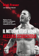 Cover of metodo Hard Work. Nessuna scorciatoia