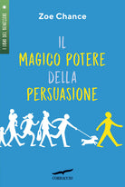 Cover of magico potere della persuasione