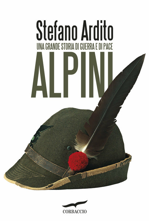 Cover of Alpini. Una grande storia di guerra e di pace