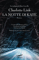 Cover of notte di Kate. Le indagini di Kate Linville