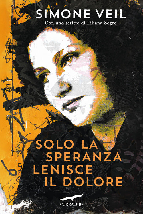 Cover of Solo la speranza lenisce il dolore