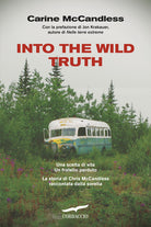 Into the wild truth