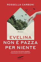 Evelina non pazza per niente