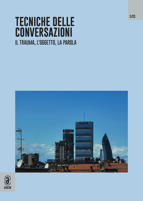 Cover of Tecniche delle conversazioni. Il trauma, l'oggetto, la parola