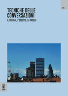 Cover of Tecniche delle conversazioni. Il trauma, l'oggetto, la parola