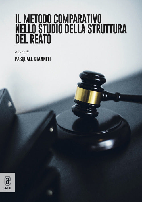 Cover of Metodo comparativo e struttura del reato