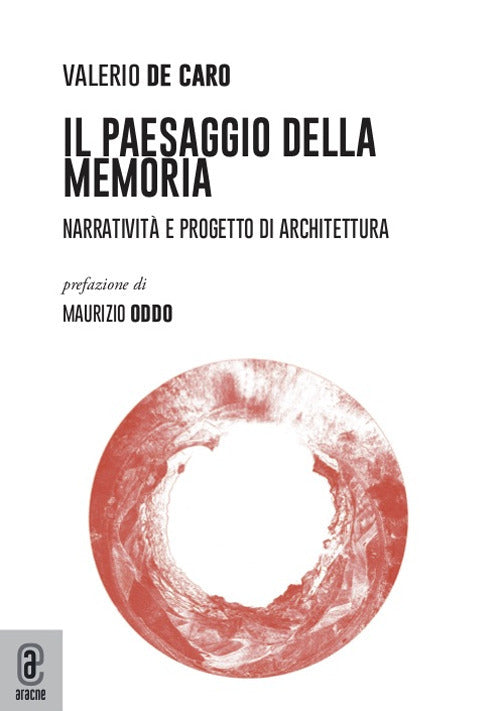 Cover of paesaggio della Memoria. Narratività e progetto di architettura