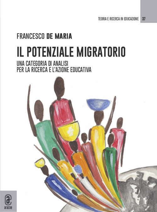 Cover of potenziale migratorio. Una categoria di analisi per la ricerca e l'azione educativa