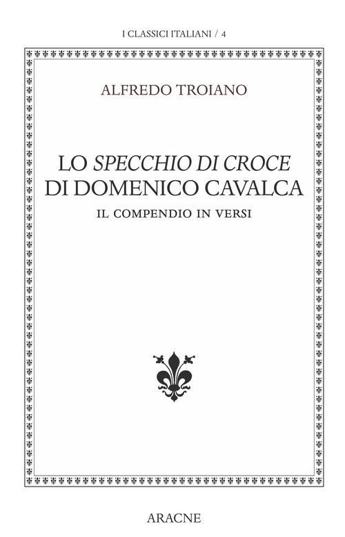 Cover of specchio di Croce di Domenico Cavalca. Il compendio in versi