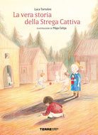 Cover of vera storia della strega cattiva