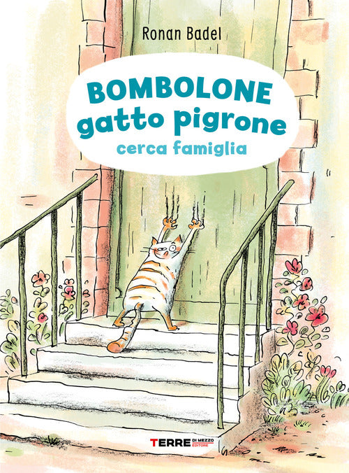 Cover of Bombolone gatto pigrone cerca famiglia