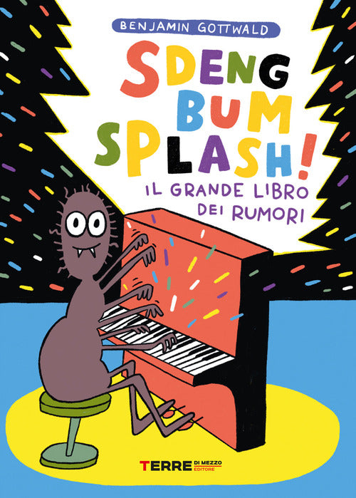 Cover of Sdeng bum splash! Il grande libro dei rumori
