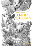 Cover of Terra ultima. Alla scoperta di un continente sconosciuto