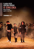 Cover of Io sono Enea. Storie di naufragi, approdi e nuove città