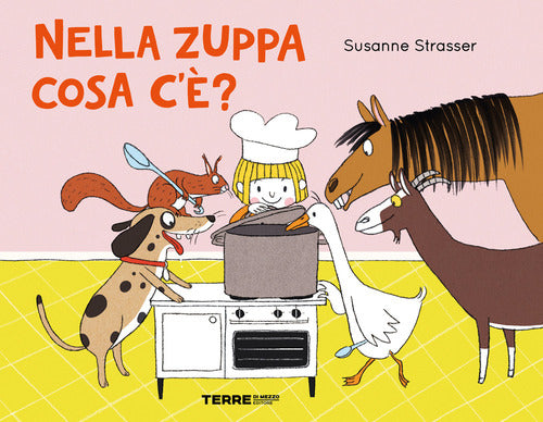 Cover of Nella zuppa cosa c'e'?