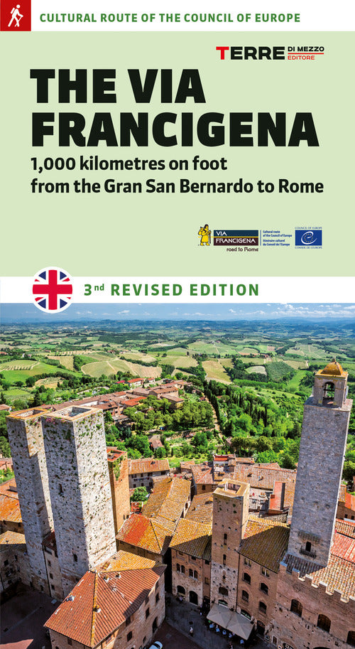 Cover of Via Francigena. 1.000 kilometres on foot from the Gran San Bernardo to Rome