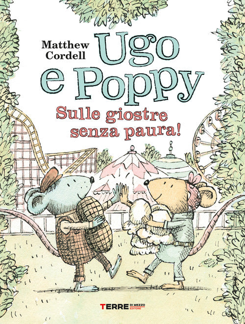 Cover of Ugo e Poppy. Sulle giostre senza paura!