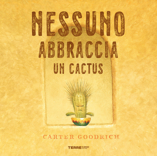 Cover of Nessuno abbraccia un cactus
