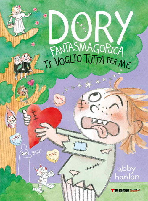 Cover of Ti voglio tutta per me. Dory fantasmagorica