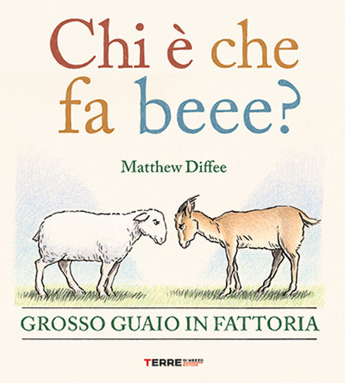 Chi che fa beee? Grosso guaio in fattoria