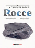 Rocce. Il mondo in tasca