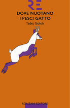 Cover of Dove nuotano i pesci gatto