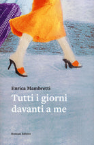 Cover of Tutti i giorni davanti a me