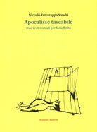 Cover of Apocalisse tascabile. Due testi teatrali per farla finita