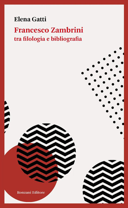 Cover of Francesco Zambrini tra filologia e bibliografia