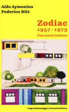 Cover of Zodiac 1957-1973. Una storia italiana