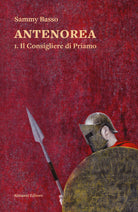 Cover of consigliere di Priamo. Antenorea