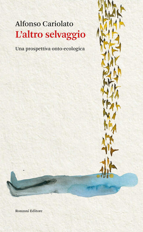 L'altro selvaggio. Una prospettiva onto-ecologia