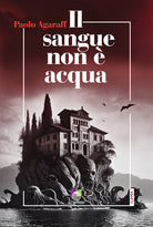Il sangue non acqua