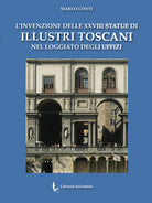 Cover of invenzione delle XXVIII statue di illustri toscani nel loggiato degli Uffizi