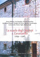 Cover of scuola degli scolopi a Zavattarello (1699 - 1796)