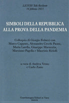 Cover of Simboli della Repubblica alla prova della pandemia. Colloquio di Giorgio Fedocci con Marco Cappato, A. Cecchi Paone, Maria Latella, Giuseppe Marazzita, M. Pagella e M. Ridolfi