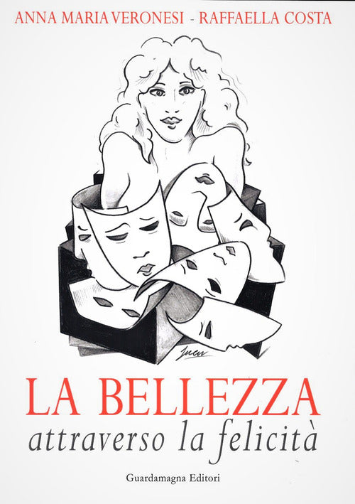 Cover of bellezza attraverso la felicità