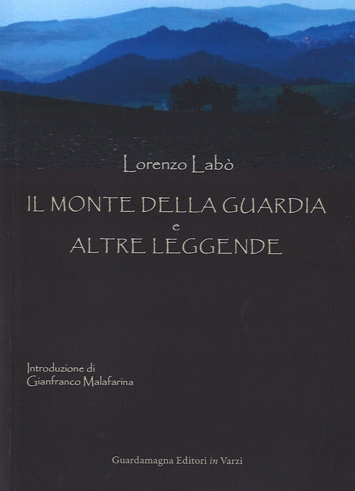 Cover of monte della Guardia e altre leggende