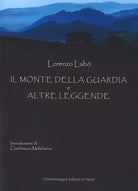 Cover of monte della Guardia e altre leggende