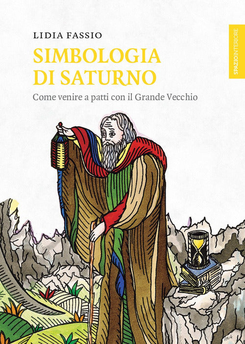 Cover of Simbologia di Saturno. Come venire a patti con il Grande Vecchio