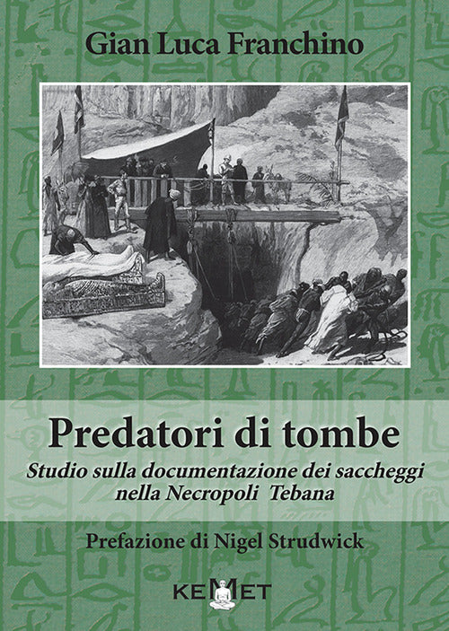 Cover of Predatori di tombe. Studio sulla documentazione dei saccheggi nella Necropoli Tebana