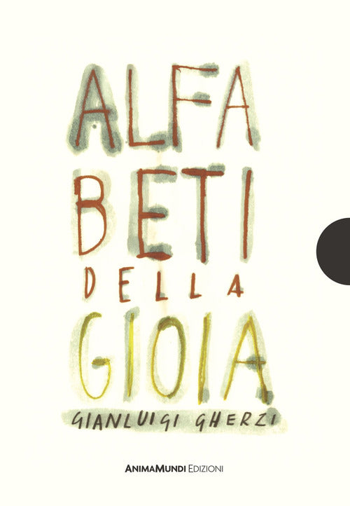 Cover of Alfabeti della gioia